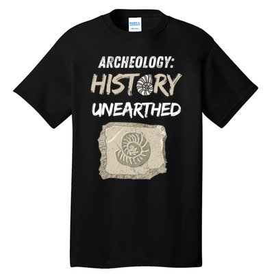 Gift Archeology Archeologists Archeologist Student Tall T-Shirt