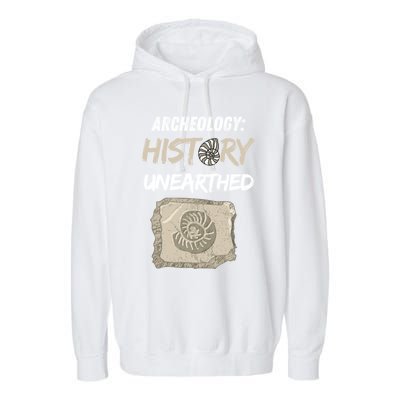 Gift Archeology Archeologists Archeologist Student Garment-Dyed Fleece Hoodie