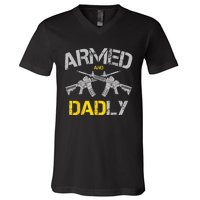 Guns Armed And Dadly Funny Deadly Father V-Neck T-Shirt