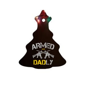 Guns Armed And Dadly Funny Deadly Father Ceramic Tree Ornament