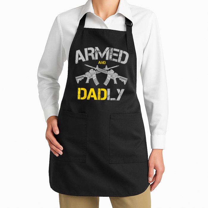 Guns Armed And Dadly Funny Deadly Father Apron