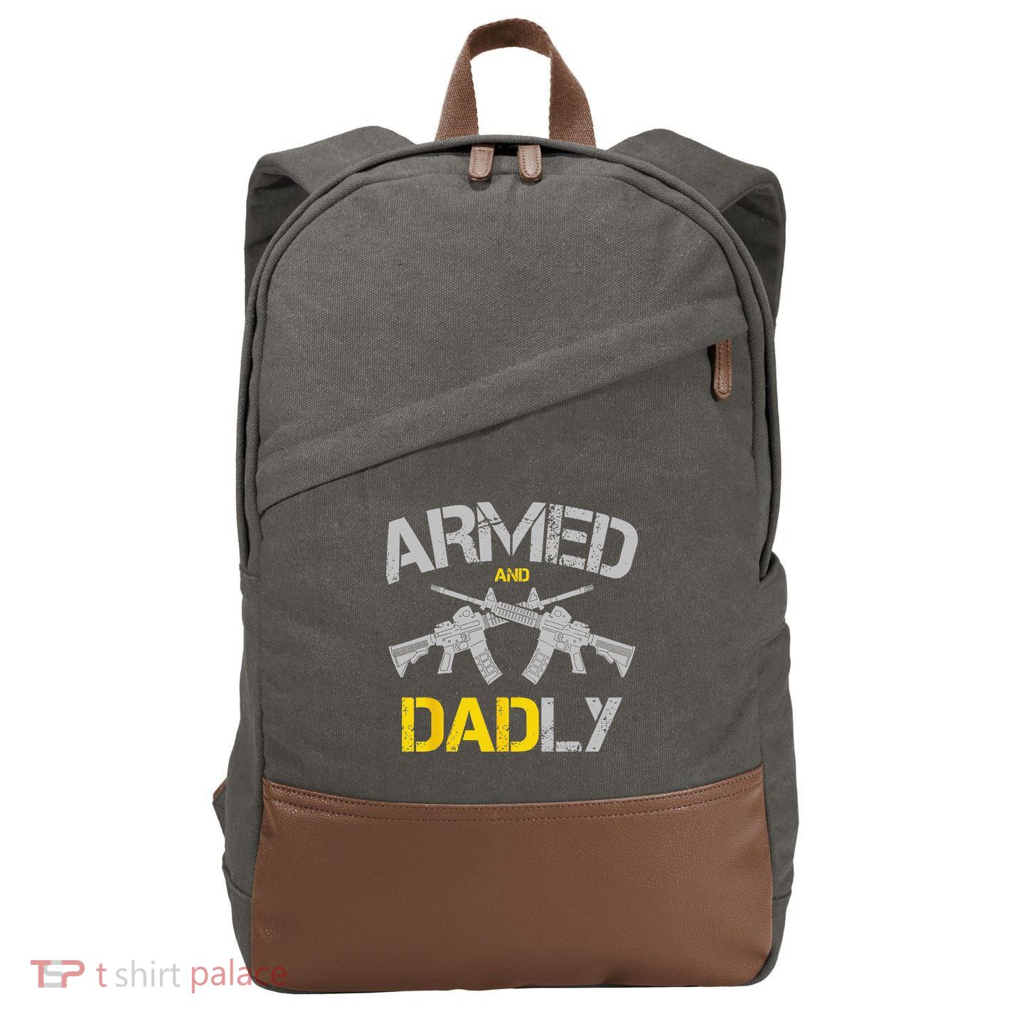 Guns Armed And Dadly Funny Deadly Father Cotton Canvas Backpack