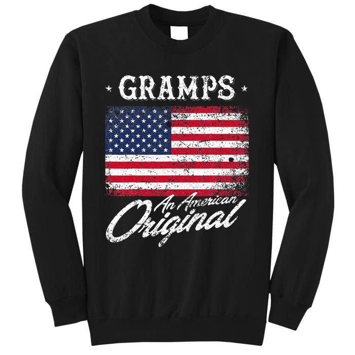 Gramps An American Original Patriotic 4th Of July Sweatshirt