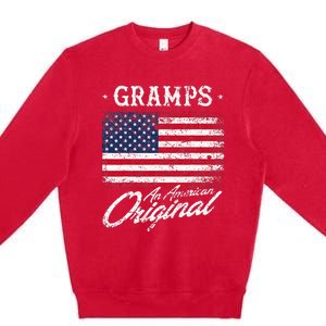 Gramps An American Original Patriotic 4th Of July Premium Crewneck Sweatshirt