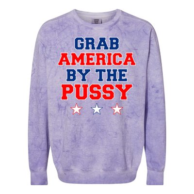 Grab America By The Pussy Donald Trump President Colorblast Crewneck Sweatshirt