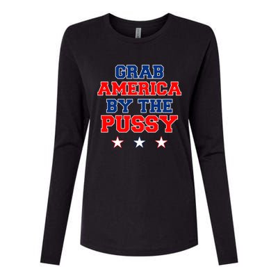 Grab America By The Pussy Donald Trump President Womens Cotton Relaxed Long Sleeve T-Shirt