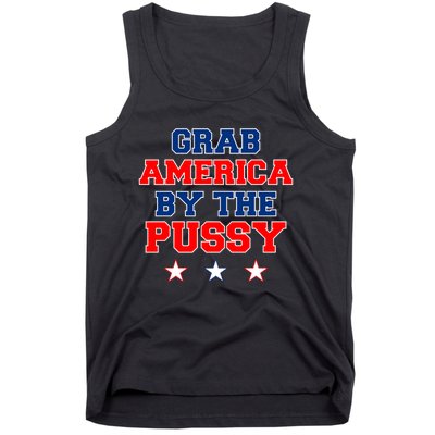 Grab America By The Pussy Donald Trump President Tank Top