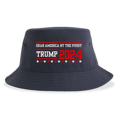 Grab America By The Pussy Trump 2024 Sustainable Bucket Hat