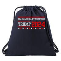 Grab America By The Pussy Trump 2024 Drawstring Bag