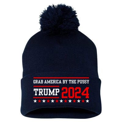 Grab America By The Pussy Trump 2024 Pom Pom 12in Knit Beanie