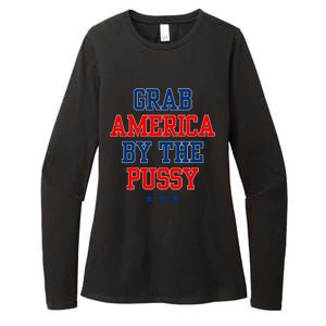 Grab America By The Pussy Donald Trump President Womens CVC Long Sleeve Shirt