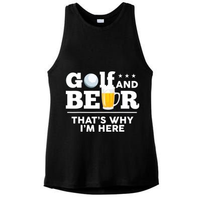 Golf And Beer That's Why I'm Here | Funny Golf Player Sarcasm Ladies PosiCharge Tri-Blend Wicking Tank