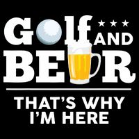 Golf And Beer That's Why I'm Here | Funny Golf Player Sarcasm City Backpack