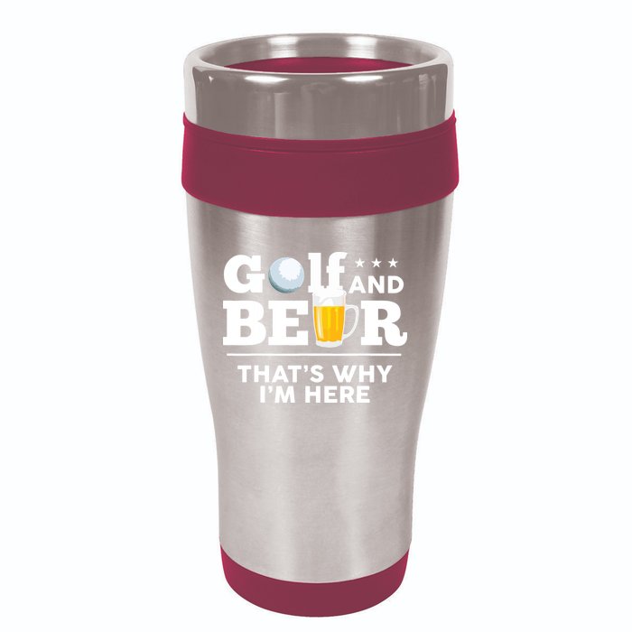 Golf And Beer That's Why I'm Here | Funny Golf Player Sarcasm 16oz Travel Tumbler
