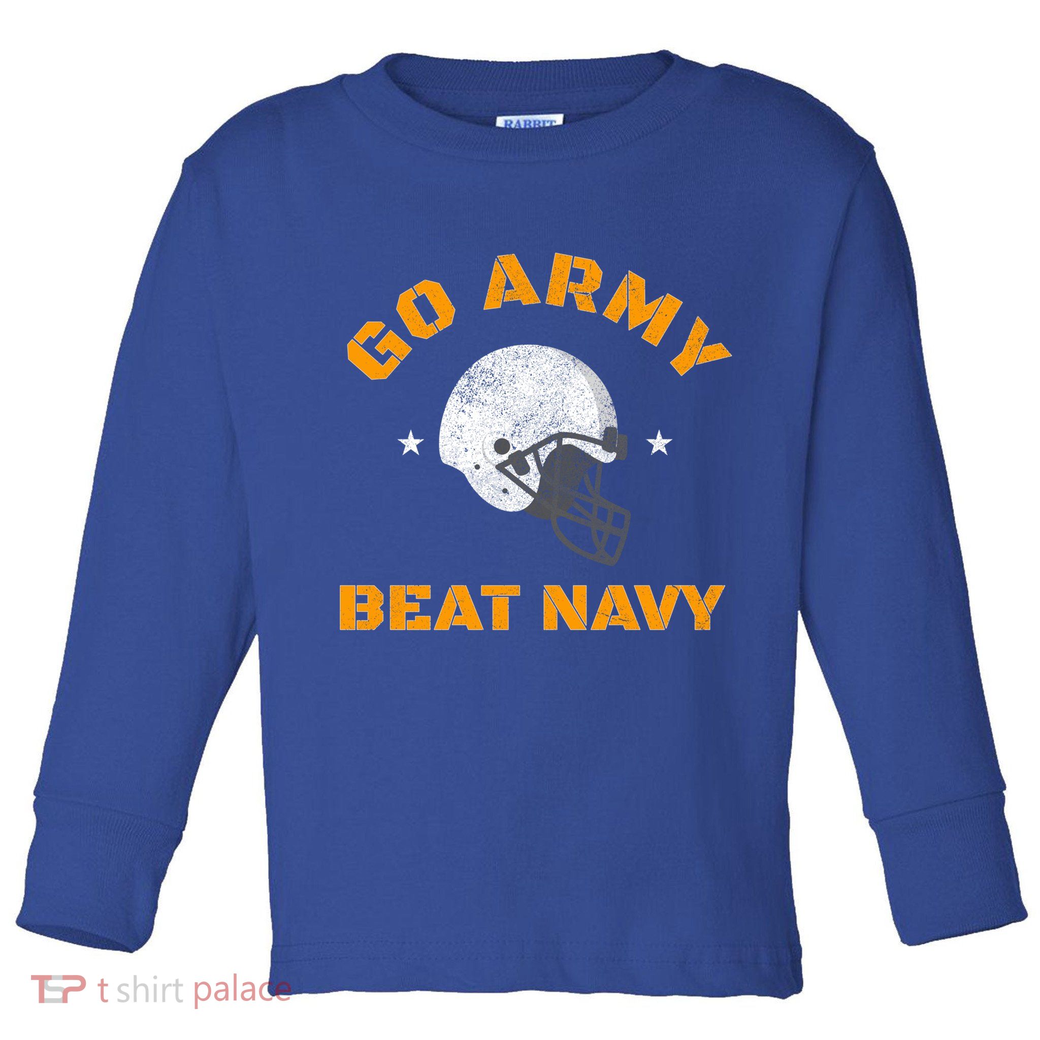 Go Army Beat Navy America's Game Sports Football T Sweathirt Toddler Long Sleeve Shirt
