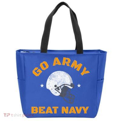 Go Army Beat Navy America's Game Sports Football T Sweathirt Zip Tote Bag