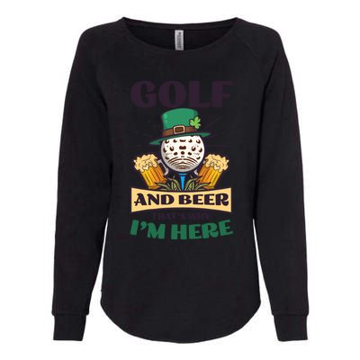 Golf And Beer Design St Patricks Golfing Gift Womens California Wash Sweatshirt