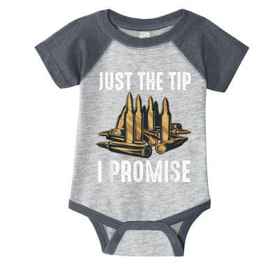 Gun Ammo Bullet Lover Funny Just The Tip I Promise Infant Baby Jersey Bodysuit