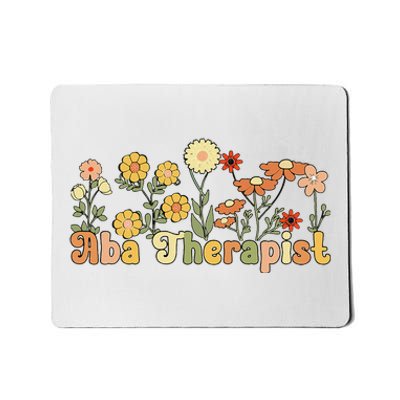 Groovy Applied Behavior Analysis Therapist Flowers Mousepad