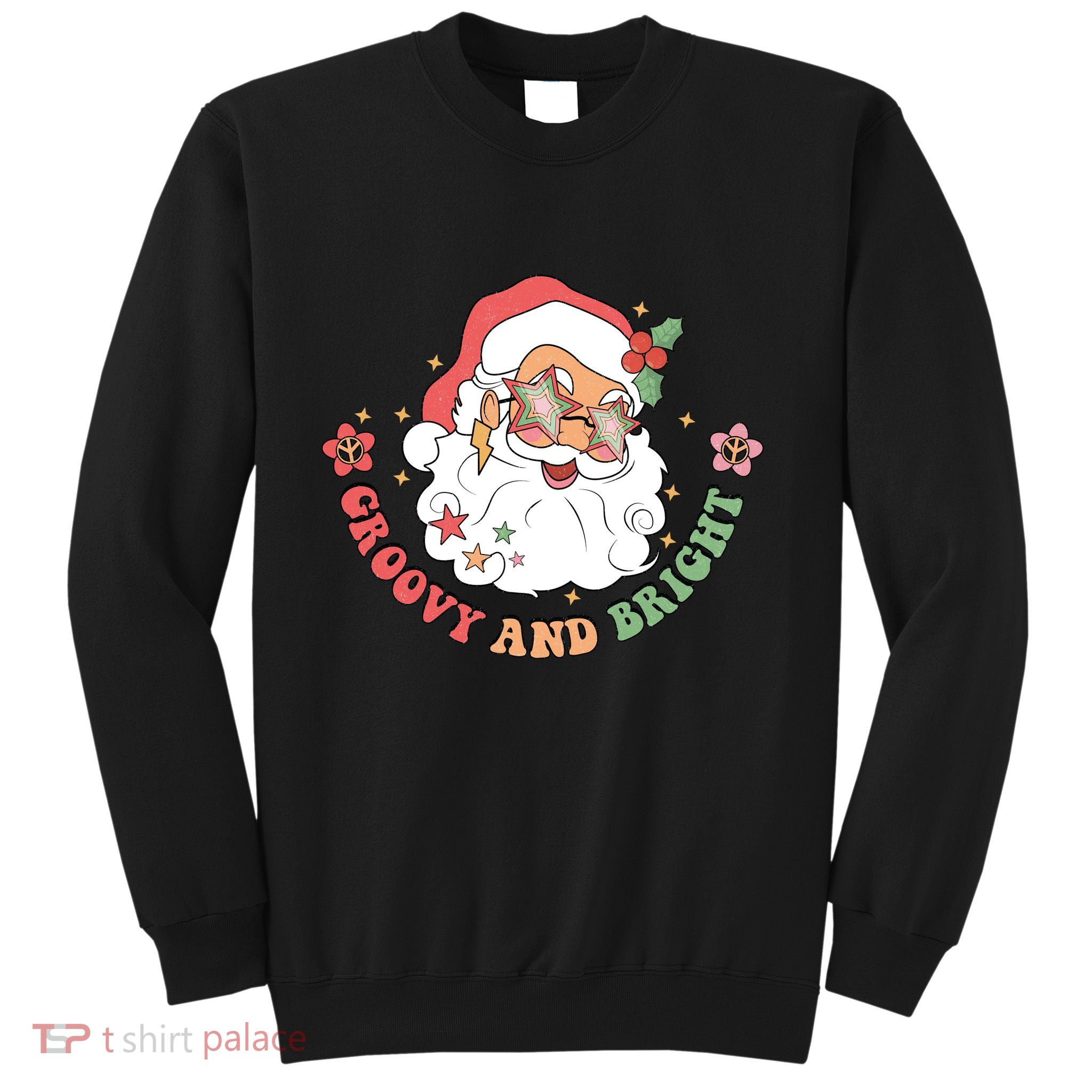 Groovy And Bright Santa Claus Christmas Sweatshirt