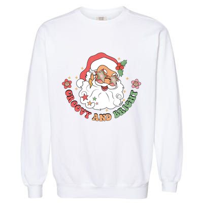 Groovy And Bright Santa Claus Christmas Garment-Dyed Sweatshirt
