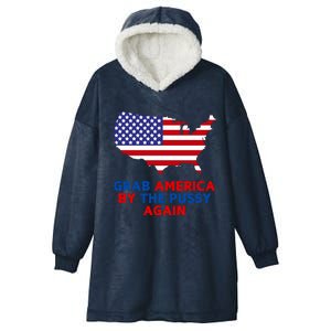 Grab America By The Pussy Hooded Wearable Blanket