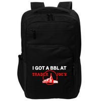 Got A Bbl At Trader JoeS Impact Tech Backpack