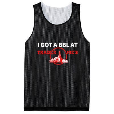 Got A Bbl At Trader JoeS Mesh Reversible Basketball Jersey Tank