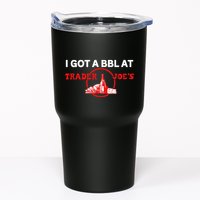 Got A Bbl At Trader JoeS Tumbler