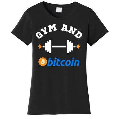 Gym And Bitcoin Fun Crypto Gym Wear Bitcoin Gym Bodybuilding Women's T-Shirt