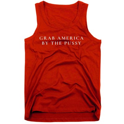 Grab America By The Pussy Tank Top