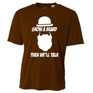 Grow A Beard Then WeLl Talk Cooling Performance Crew T-Shirt