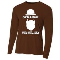 Grow A Beard Then WeLl Talk Cooling Performance Long Sleeve Crew