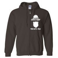 Grow A Beard Then WeLl Talk Full Zip Hoodie