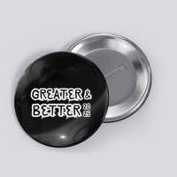 Greater And Better 2025 New Year Goal Button