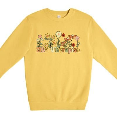 Groovy Applied Behavior Analysis Therapist Flowers Premium Crewneck Sweatshirt