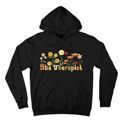 Groovy Applied Behavior Analysis Therapist Flowers Hoodie