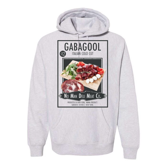 Gabagool No Man Deli Meat Co Premium Hoodie