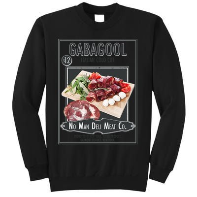 Gabagool No Man Deli Meat Co Sweatshirt