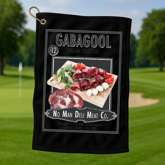 Gabagool No Man Deli Meat Co Golf Towel
