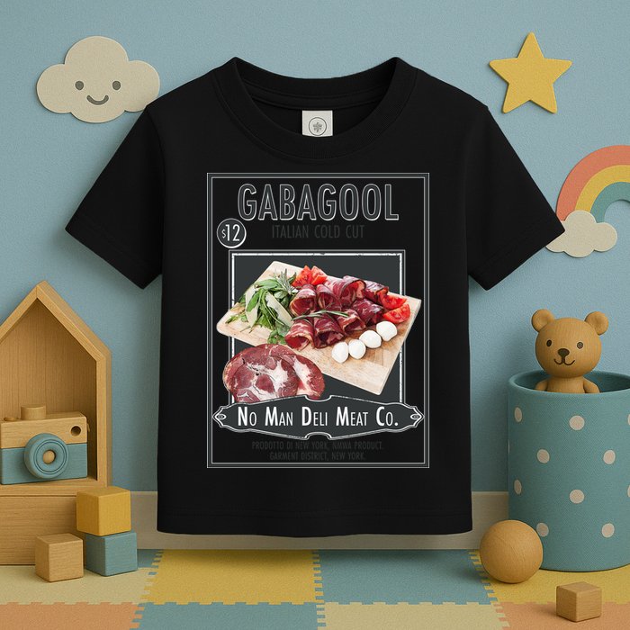 Gabagool No Man Deli Meat Co Toddler T-Shirt