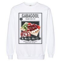 Gabagool No Man Deli Meat Co Garment-Dyed Sweatshirt