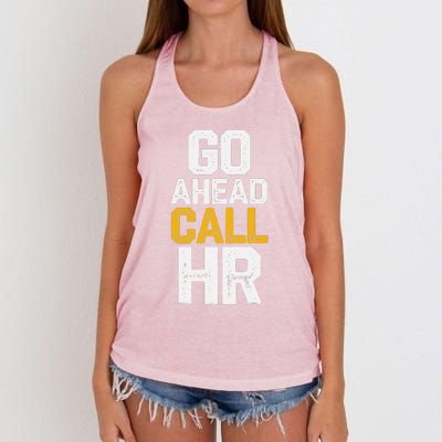 Go Ahead Call Hr Women's Knotted Racerback Tank