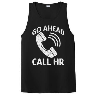 Go Ahead Call Hr PosiCharge Competitor Tank