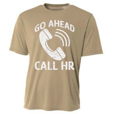 Go Ahead Call Hr Cooling Performance Crew T-Shirt