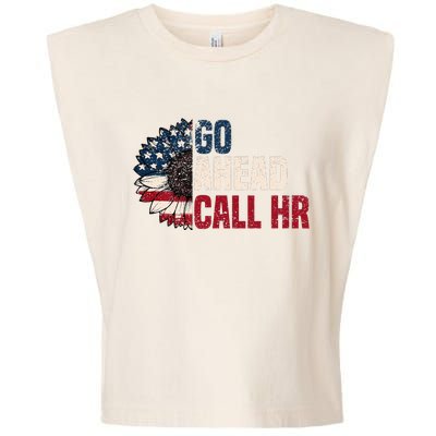 Go Ahead Call Hr Garment-Dyed Women's Muscle Tee