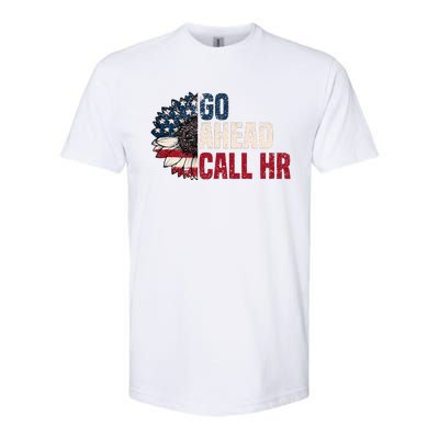 Go Ahead Call Hr Softstyle® CVC T-Shirt