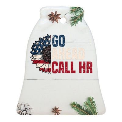 Go Ahead Call Hr Ceramic Bell Ornament