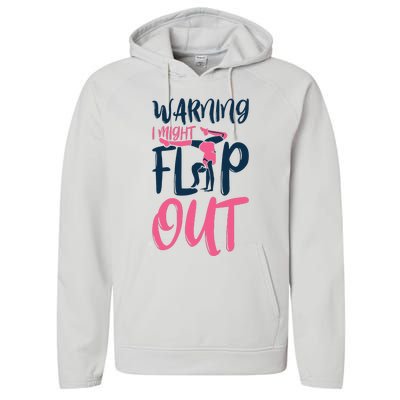 Gymnast And Cheerleader Design Warning I Might Flip Out Performance Fleece Hoodie