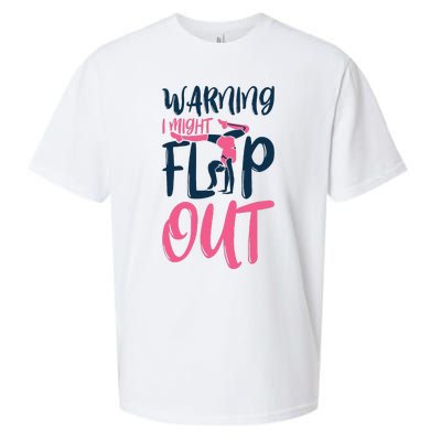 Gymnast And Cheerleader Design Warning I Might Flip Out Sueded Cloud Jersey T-Shirt